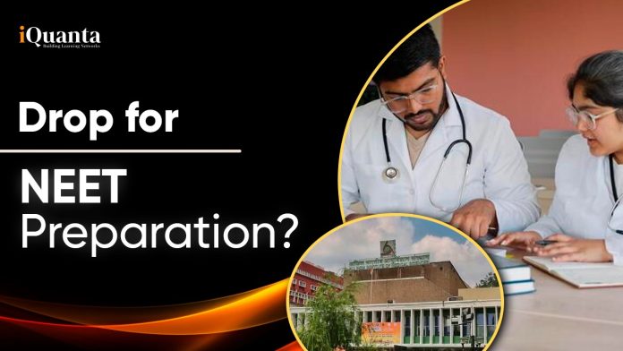 Drop for NEET Preparation