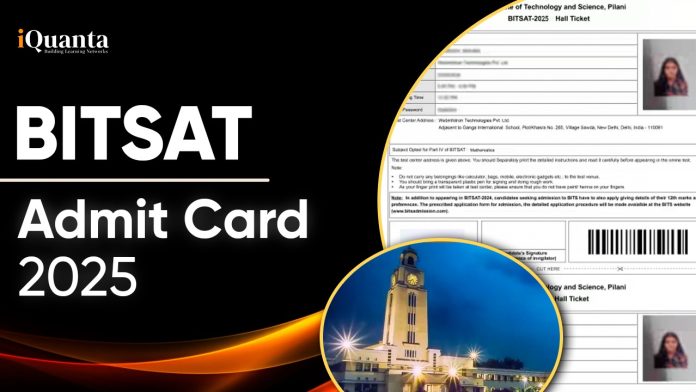 BITSAT Admit Card 2025