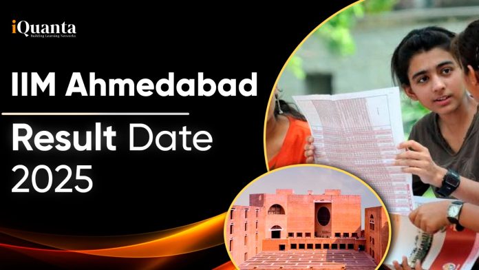 IIM Ahmedabad Result 2025