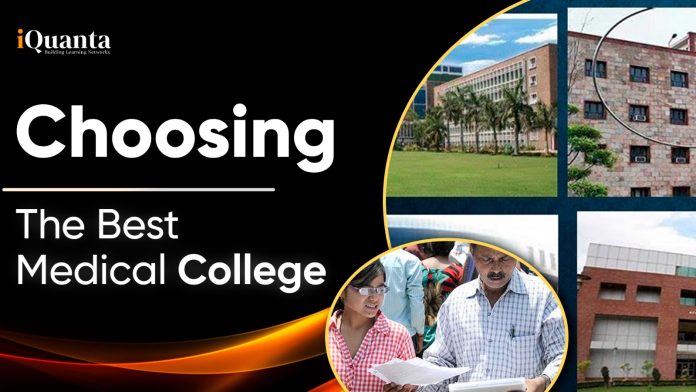Factors to Consider While Choosing the Best Medical College