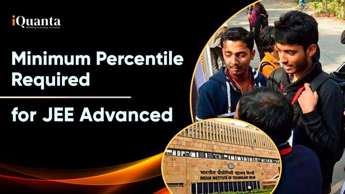 Minimum Percentile Required for JEE Advanced