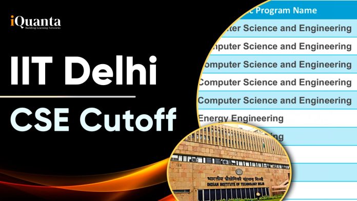 IIT Delhi CSE Cutoff 2025