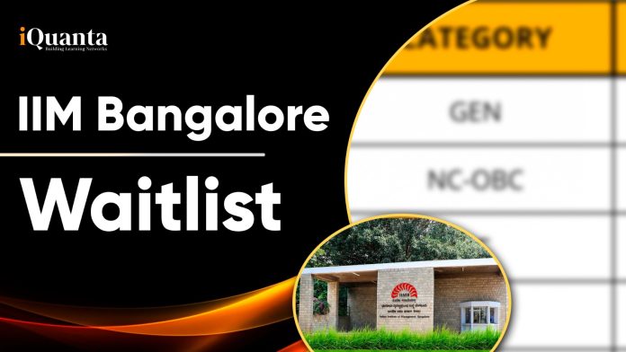 IIM Bangalore Waitlist Movement