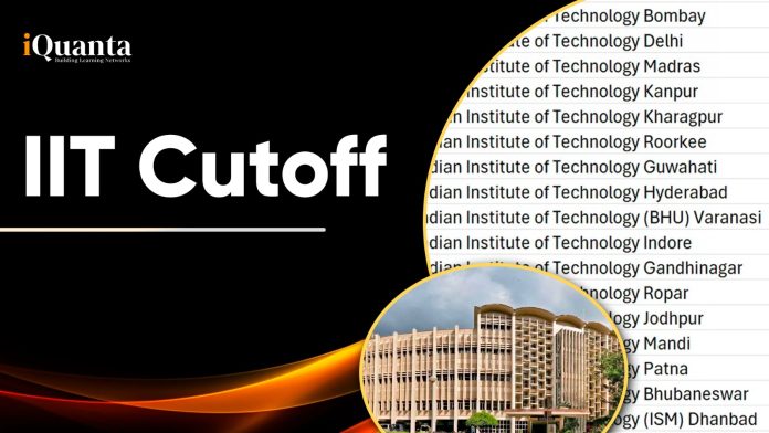 JEE Advanced Cutoff for Top IITs