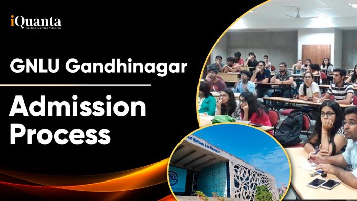 GNLU Gandhinagar Admission Process
