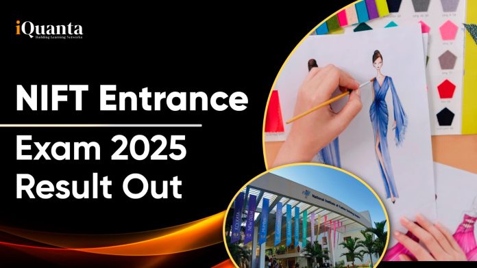NIFT Entrance Exam Result Out