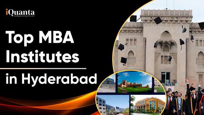 Top MBA Institutes in Hyderabad