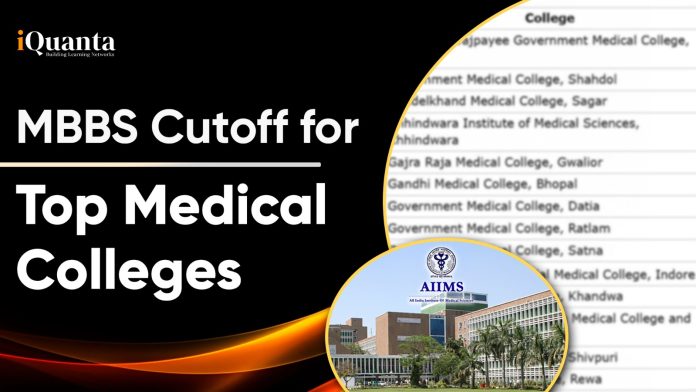 MBBS Cutoff for Top Medical Colleges