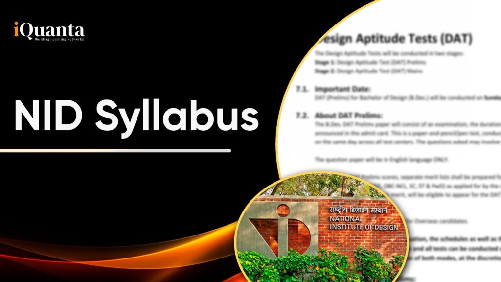 Nid Design NID Syllabus: Program-Wise Syllabus and Important Topics - iQuanta
