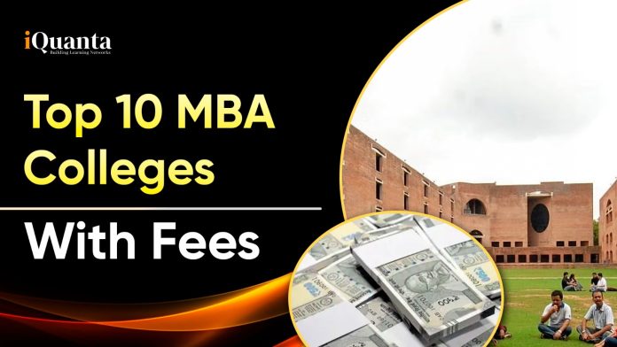 Top 10 MBA Colleges in India With Fee Structure