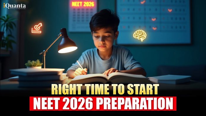 Right Time to Start NEET 2026 Preparation