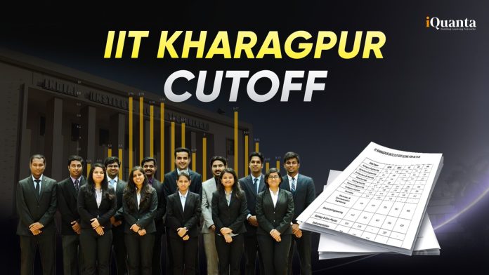 IIT Kharagpur Cutoff 2025