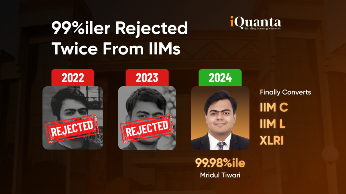 CAT Topper 99%iler Rejected Twice From IIMs: How Mridul Tiwari Finally Converted IIM Calcutta?
