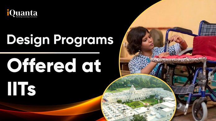 Design Programs Offered at IITs