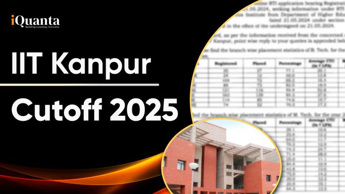 IIT Kanpur Cutoff 2025 (Expected)