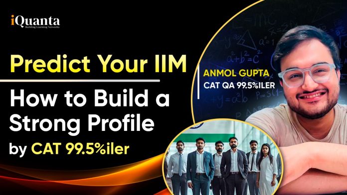 How to Build a Strong CAT Profile for IIMs