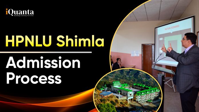 HPNLU Shimla Admission Process