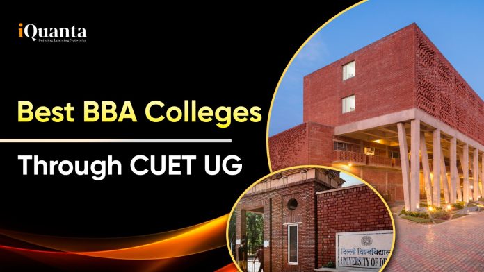 Best BBA Colleges Through CUET
