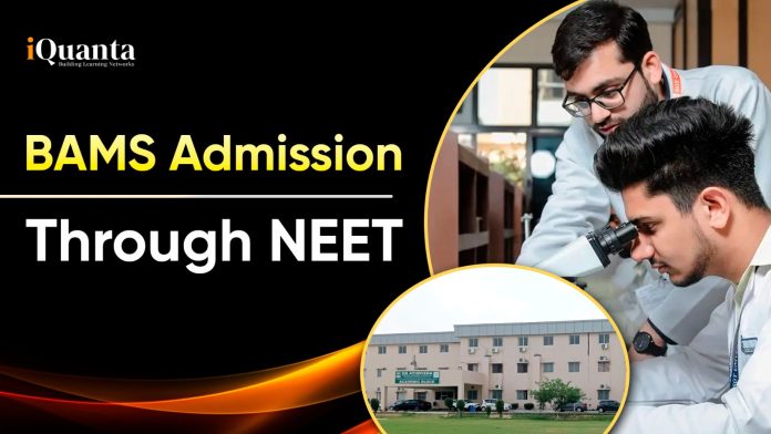 BAMS Admission Through NEET