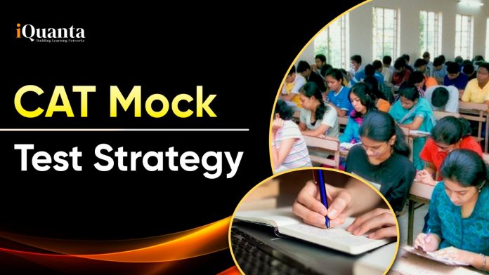 CAT Mock Test Strategy