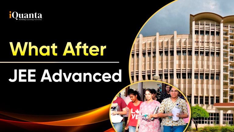 What After JEE Advanced 2025? - iQuanta
