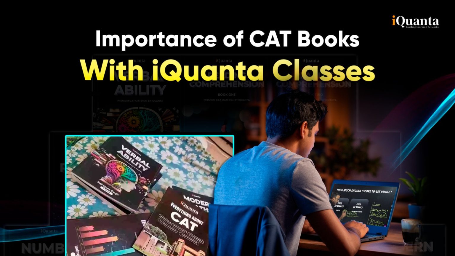 Know the Importance of CAT Books With iQuanta Classes - iQuanta