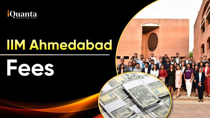 IIM Ahmedabad Fees