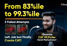 iQuanta’s CAT Topper Journey From 83%ile to 99.3%ile – 2 Failed Attempts But Finally Cracks CAT From 83 Percentile to 99.3 Percentile - 2 Failed Attempts, Left Job but Finally Cracks CAT - The Victory Story of an iQuanta Student