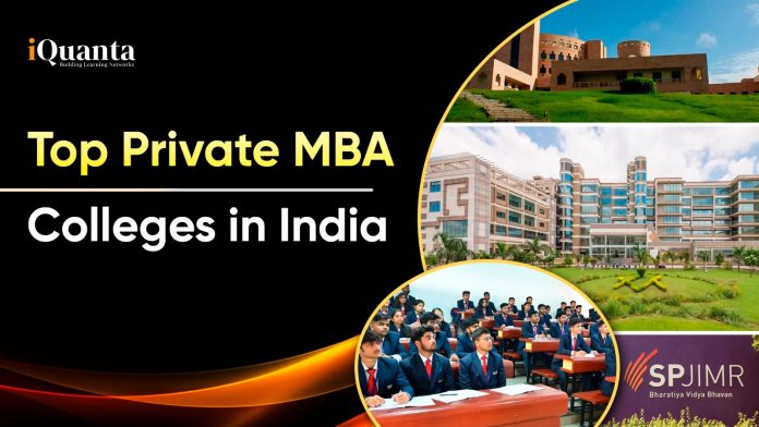 Top Private MBA Colleges in India