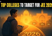 Top Colleges to Target for JEE 2026 – Check Cutoff, Courses and Other Details Top Colleges to Target for JEE 2026