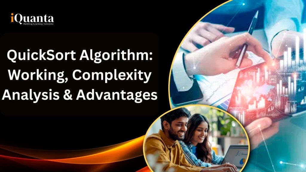 QuickSort Algorithm: Working, Time Complexity & Advantages - iQuanta