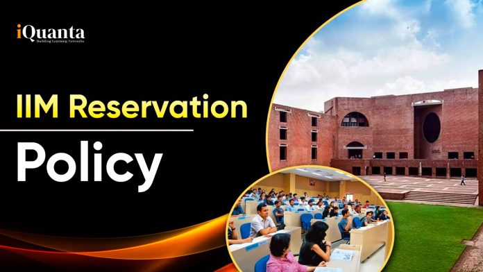 IIM Reservation Policy
