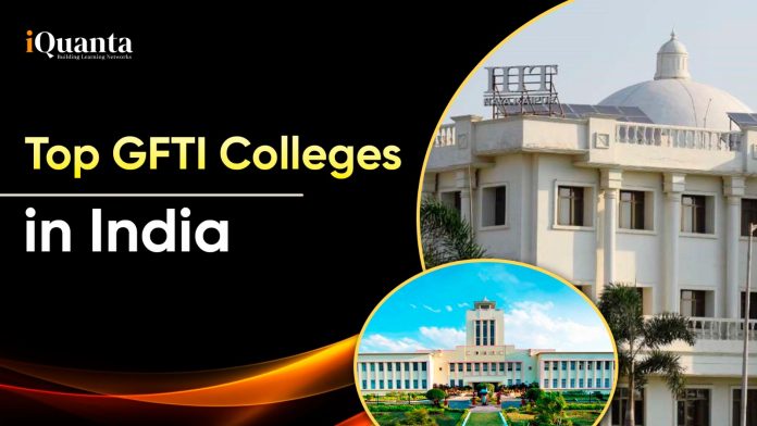 Top GFTI Colleges in India