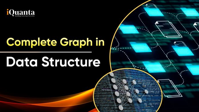 Complete Graph in Data Structure