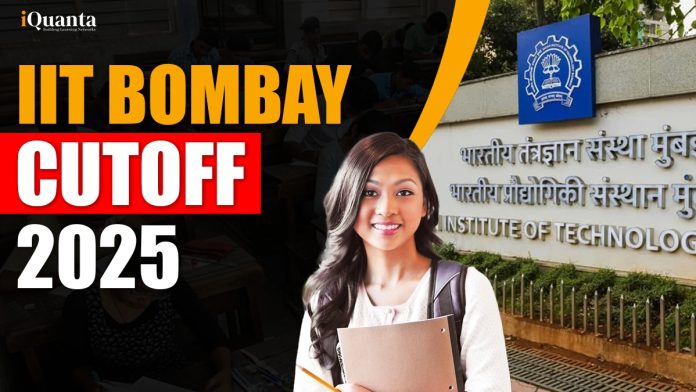 IIT Bombay Cutoff 2025