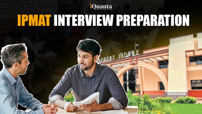 IPMAT Interview Preparation