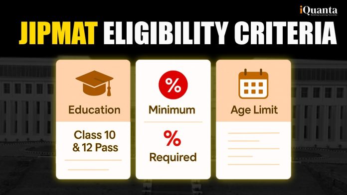 JIPMAT Eligibility Criteria 2026
