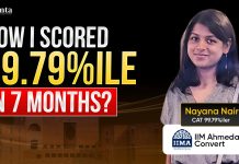 CAT Topper 99.79%iler Converted IIM Ahmedabad in Just 7 Months of Preparation With a Full-Time Job CAT Topper Naina Nair secured 99.79 percentile