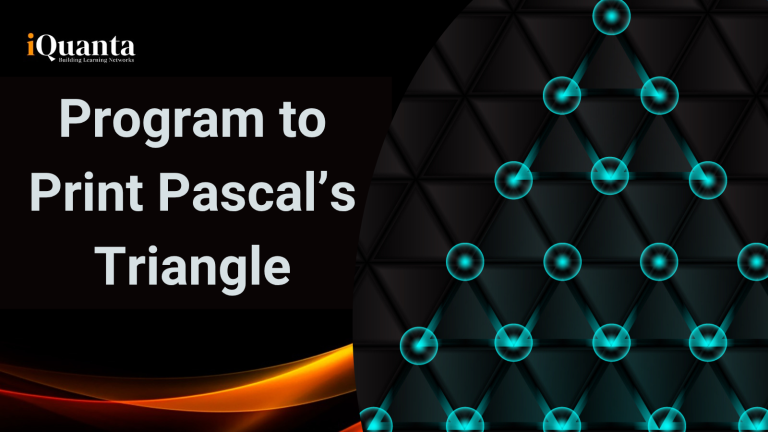 Program to Print Pascal's Triangle - iQuanta