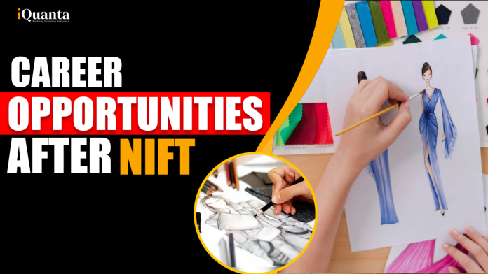 Career Opportunities After NIFT