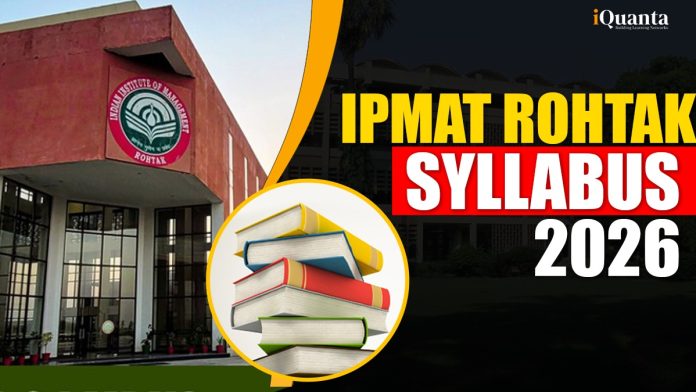 IPMAT Rohtak Syllabus 2026
