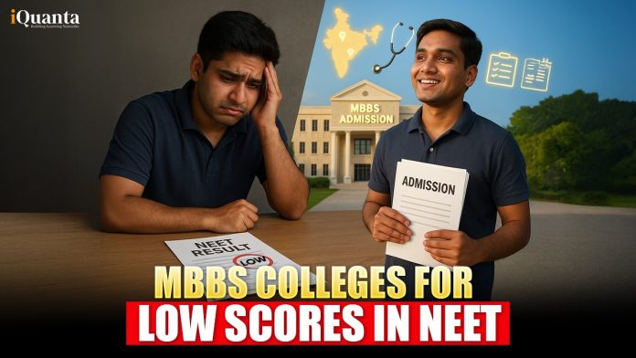 MBBS Colleges for Low Scores in NEET