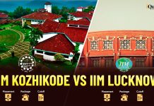 IIM Kozhikode vs IIM Lucknow – Comparative Analysis of Courses, Admission Process, Fees, Placements and More IIM Kozhikode vs IIM Lucknow