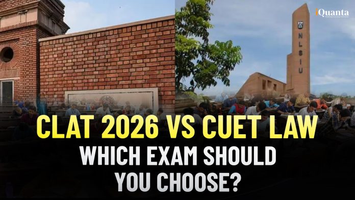 CLAT 2026 vs CUET LAW