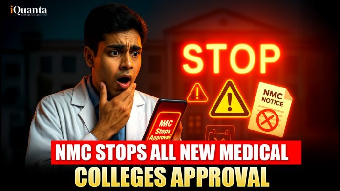 NMC Stops All New Medical Colleges Approval
