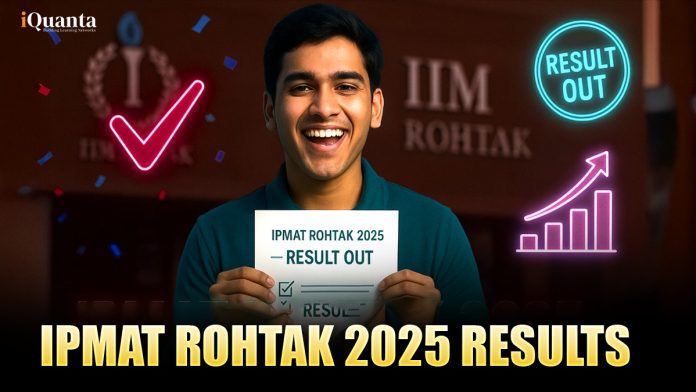 IPMAT Rohtak Result Out