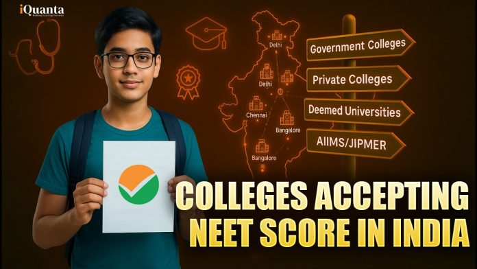 Colleges Accepting NEET Score in India