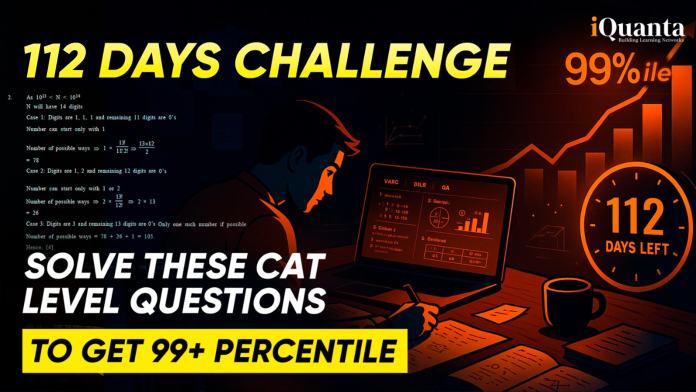 112 Days to CAT 2025