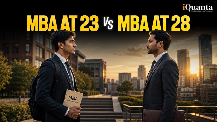 MBA at 23 vs MBA at 28