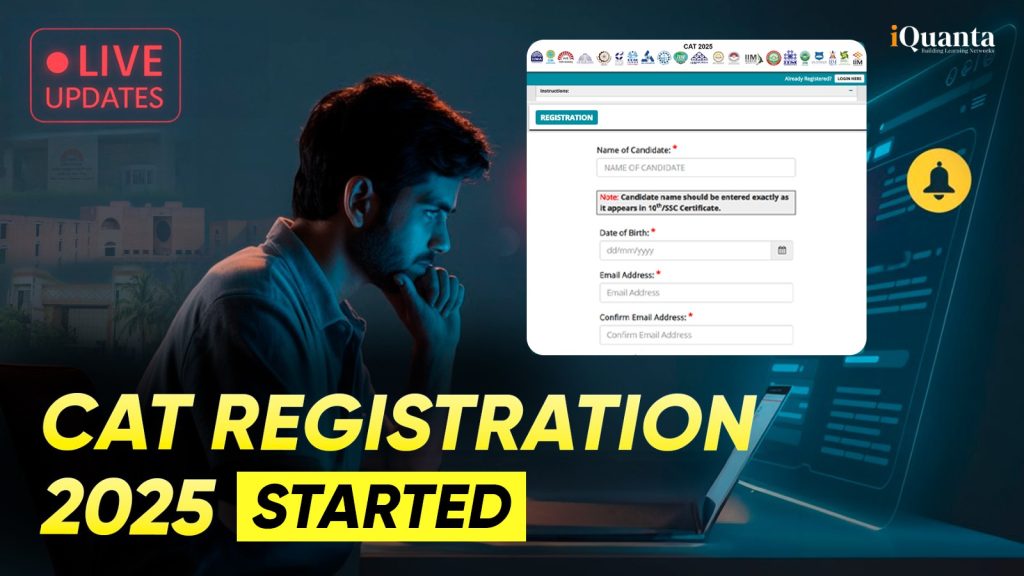 CAT Registration 2025 Started - Register Online at iimcat.ac.in, Know ...